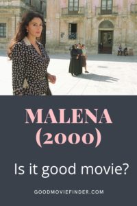 Is Malena Worth Watching? - Good Movie Finder
