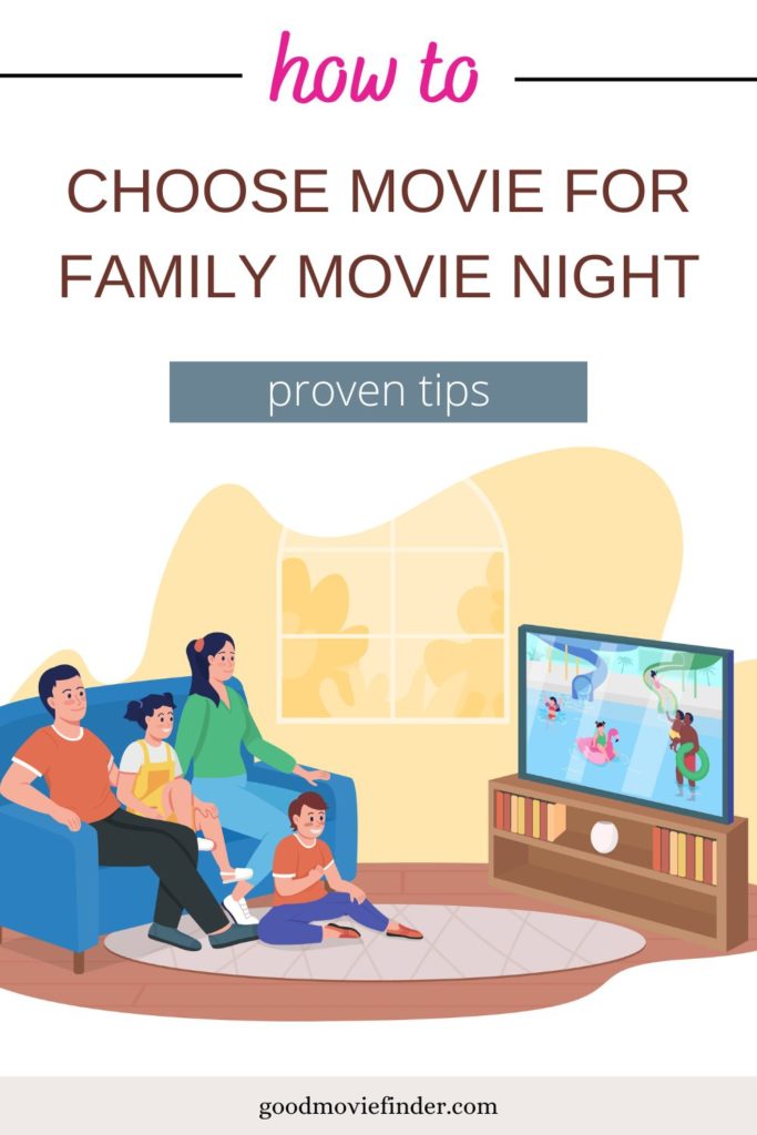 choose movie for family movie night 