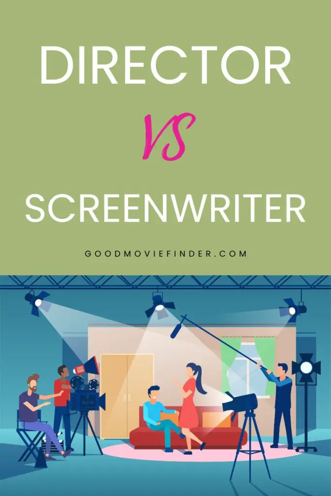 director vs screenwriter